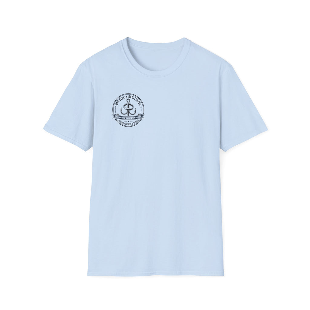 Relationship -  Officially Registered Fishing Partner and Spouse T-Shirt