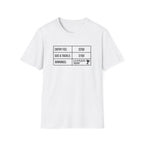 Entry Fee - Gas - Winnings T-Shirt