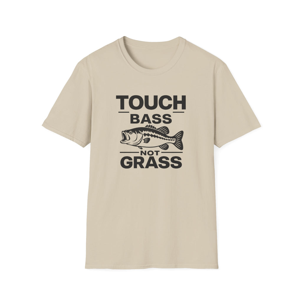 Touch Bass Not Grass (Black) T-Shirt