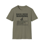 Back Deck Warning T-Shirt