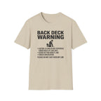 Back Deck Warning T-Shirt