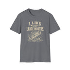 I Like My Girls With Big Mouths T-Shirt
