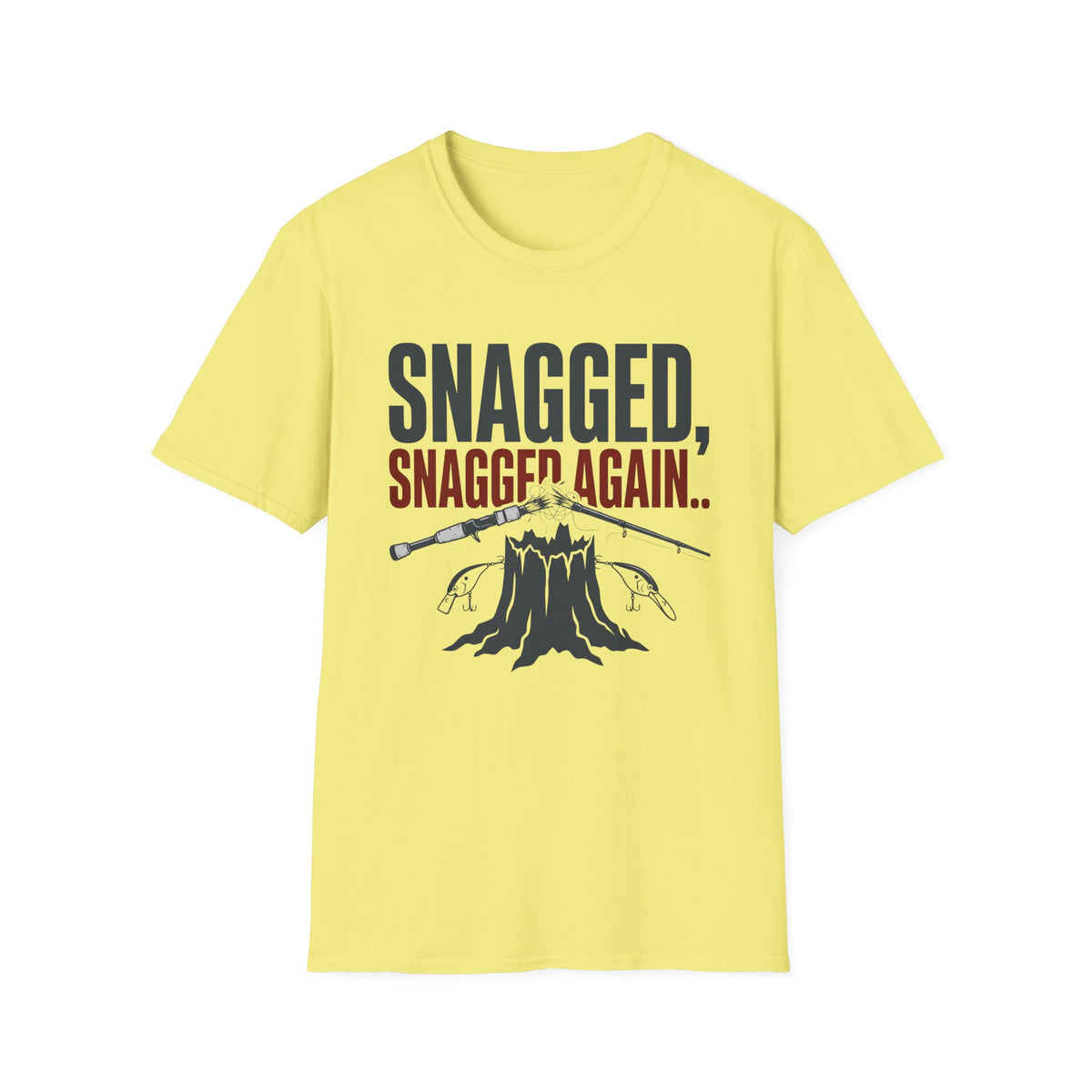 Snagged, Snagged Again.. T-Shirt
